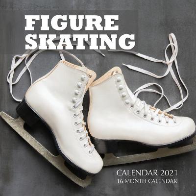 Book cover for Figure Skating Calendar 2021