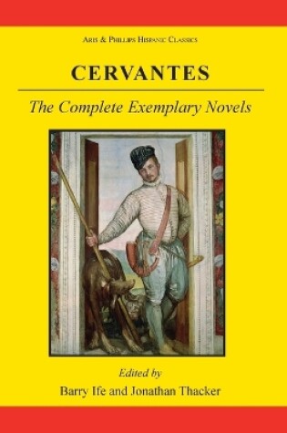 Cover of Cervantes: The Complete Exemplary Novels