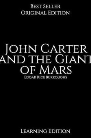 Cover of John Carter and the Giant of Mars, Learning Edition