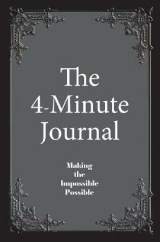 Cover of The 4-Minute Journal - Dated Black (Jul - Jun)