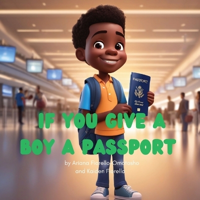 Cover of If You Give a Boy a Passport