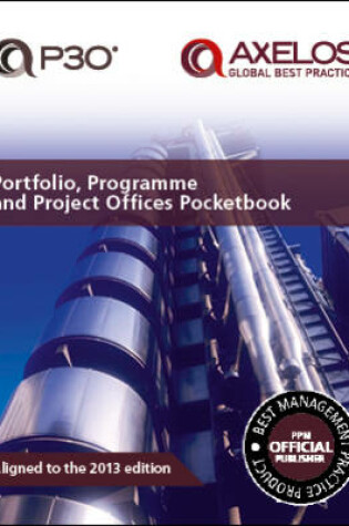 Cover of Portfolio, Programme and Project Offices (P3O) Pocketbook