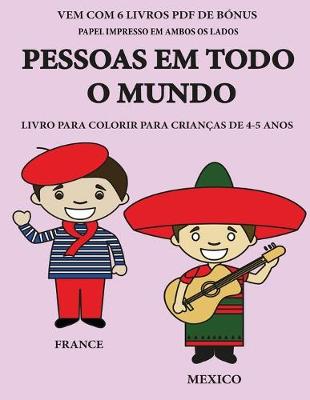 Book cover for Livro para colorir para crian�as de 4-5 anos (Pessoas em todo o mundo)