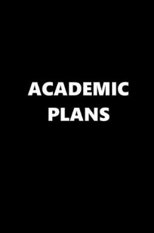 Cover of 2020 Weekly Planner School Theme Academic Plans Black White 134 Pages