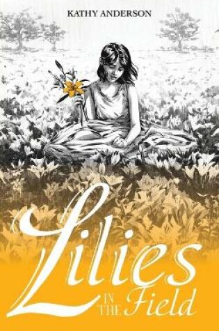 Cover of Lilies in the Field
