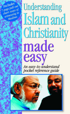 Cover of Understanding Islam and Christianity Made Easy