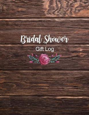 Book cover for Bridal Shower Gift Log