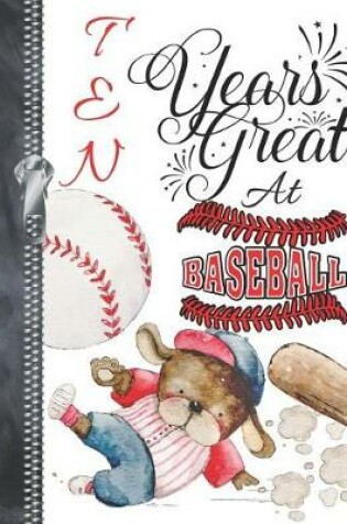 Cover of Ten Years Great At Baseball