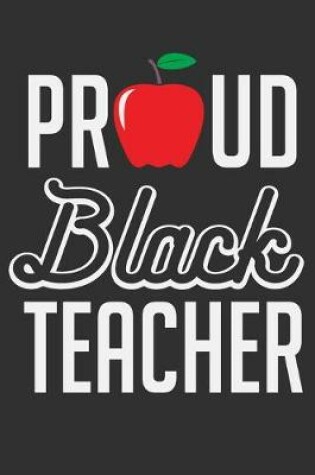 Cover of Proud Black Teacher