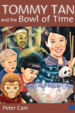 Cover of Tommy Tan and the Bowl of Time
