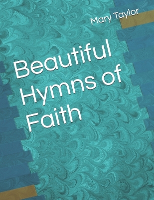 Book cover for Beautiful Hymns of Faith