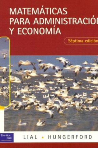 Cover of Matematicas Para Administracion y Economia