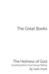 Book cover for The Great Books -- The Holiness of God