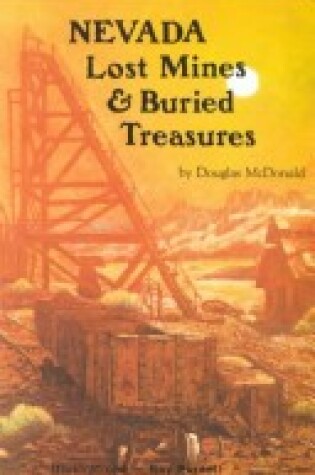 Cover of Nevada Lost Mines and Buried Treasures