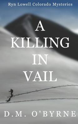 Cover of A Killing in Vail