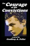 Book cover for The Courage of His Convictions