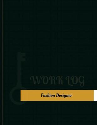 Cover of Fashion Designer Work Log