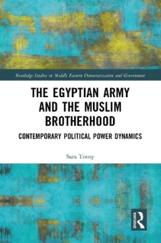 Cover of The Egyptian Army and the Muslim Brotherhood
