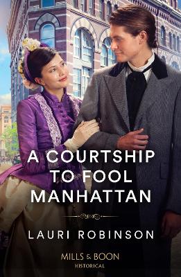 Book cover for A Courtship To Fool Manhattan