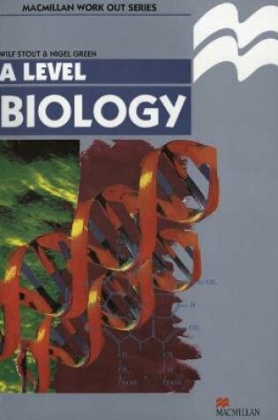 Cover of Work Out Biology A-level