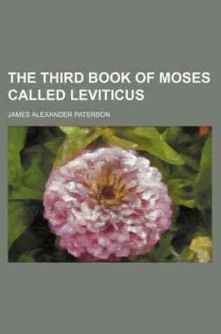 Cover of The Third Book of Moses Called Leviticus