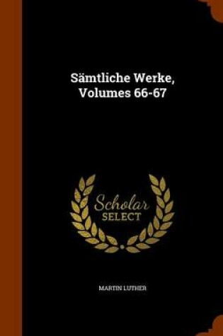 Cover of Samtliche Werke, Volumes 66-67
