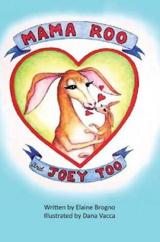 Cover of Mama Roo And Joey Too