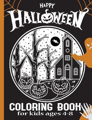 Book cover for Happy Halloween Coloring Book For Kids