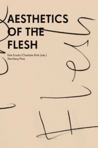 Cover of Aesthetics of the Flesh