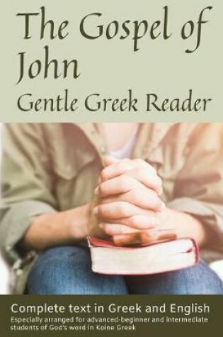 Cover of Gospel of John, Gentle Greek Reader