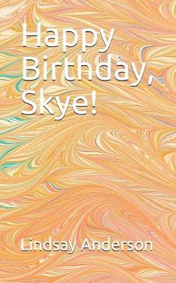 Book cover for Happy Birthday, Skye!