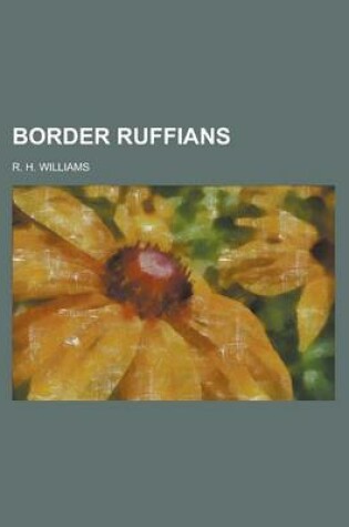 Cover of Border Ruffians