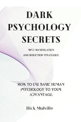 Book cover for Dark Psychology Secrets