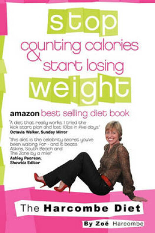 Cover of Stop Counting Calories & Start Losing Weight