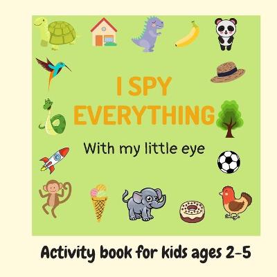 Book cover for I Spy Everything