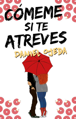 Book cover for Cómeme si te atreves/ Eat Me If You Dare
