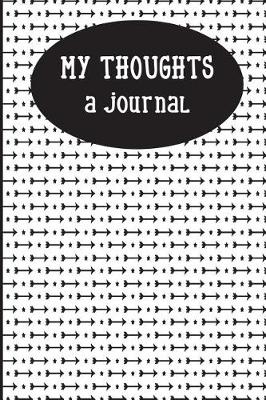 Book cover for My Thoughts A Journal