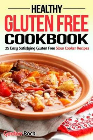 Cover of Healthy Gluten Free Cookbook