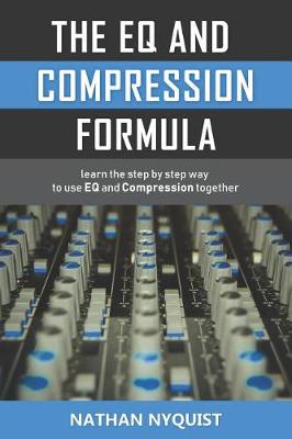 Book cover for The Eq and Compression Formula