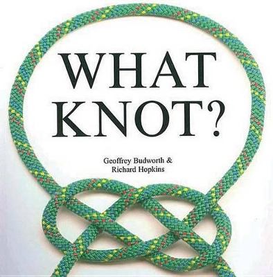 Book cover for What Knot?