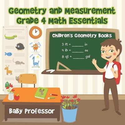 Book cover for Geometry and Measurement Grade 4 Math Essentials