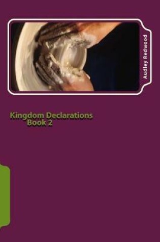 Cover of Kingdom Declarations Book 2