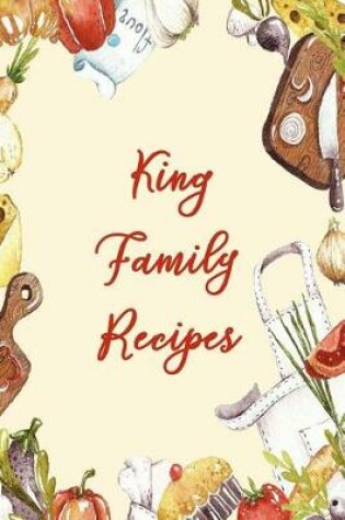 Cover of King Family Recipes