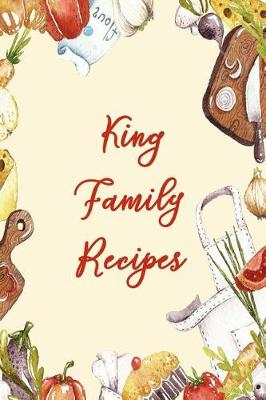 Book cover for King Family Recipes