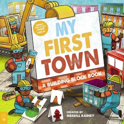 Book cover for My First Town: A Building Block Book