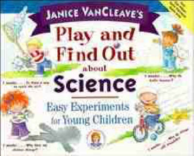 Cover of Janice VanCleave's Play and Find Out About Science