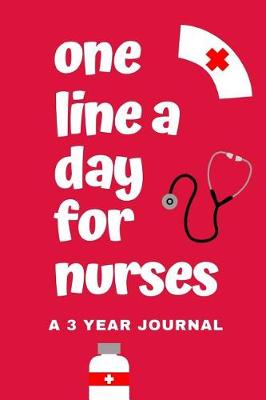 Book cover for One Line A Day For Nurses