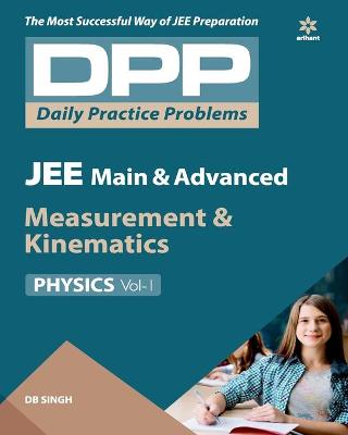 Book cover for Daily Practice Problems (Dpp) for Jee Main & Advanced Physics Measurement & Kinematics 2020