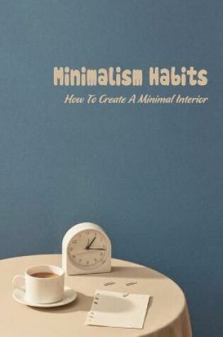 Cover of Minimalism Habits