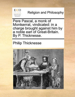 Book cover for Pere Pascal, a Monk of Montserrat, Vindicated